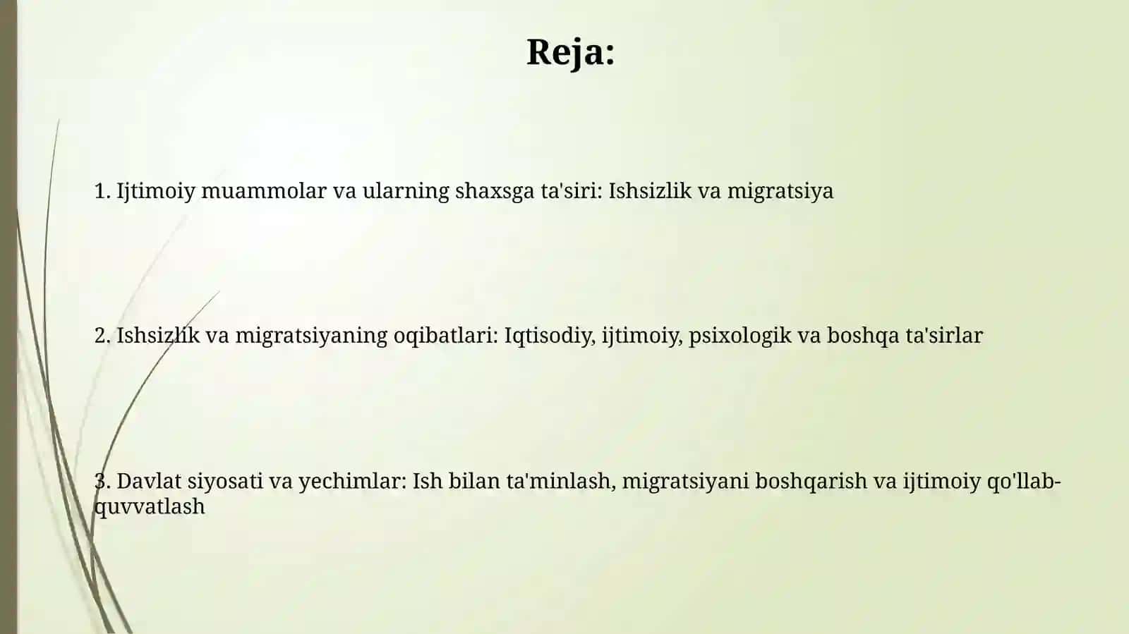 Ijtimoiy muammolar va ularning shaxsga ta'siri: Ishsizlik va migratsiya 2