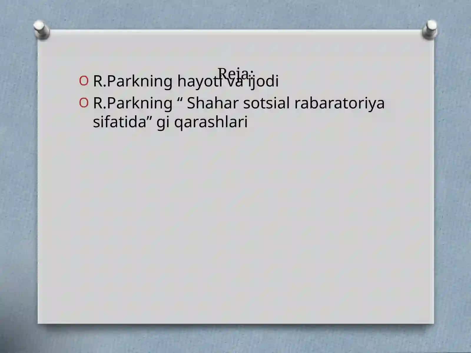 R.Park ijodida shahar muammosi 2
