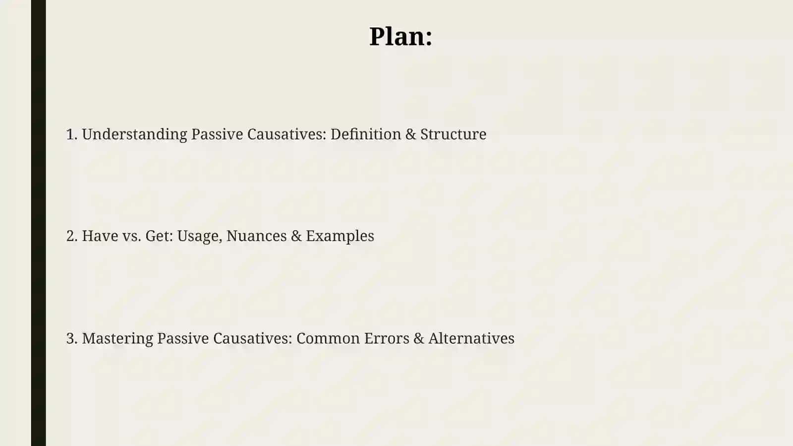 Passives causatives and get 2