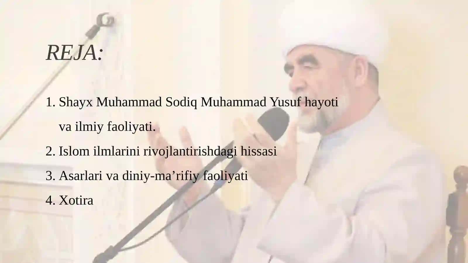 Shayx Muhammad Sodiq Muhammad Yusufning islom diniga qo'shgan hissasi mavzusida taqdimot 2