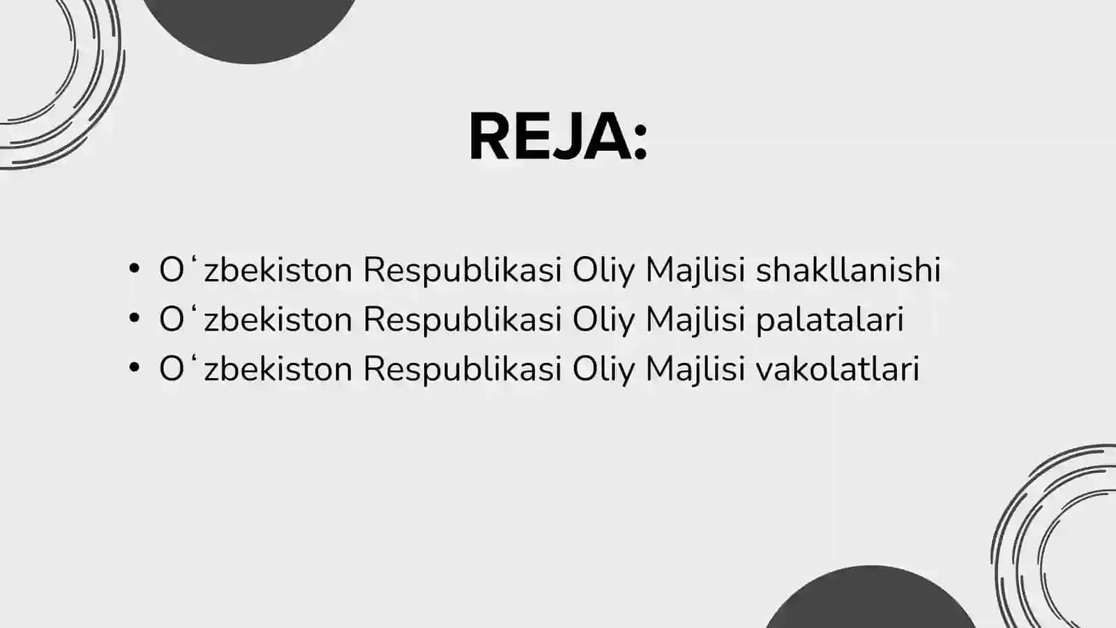 OLIY MAJLIS - OLIY VAKILLIK VA QONUN CHIQARUVCHI ORGAN (2) 2