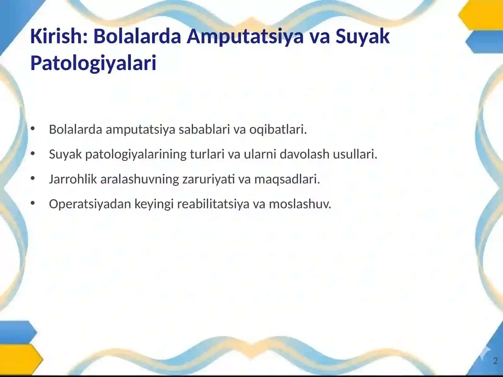 Bolalarda Amputatsiya va Suyak Patologiyalari: Jarrohlik Yondashuvlar 2