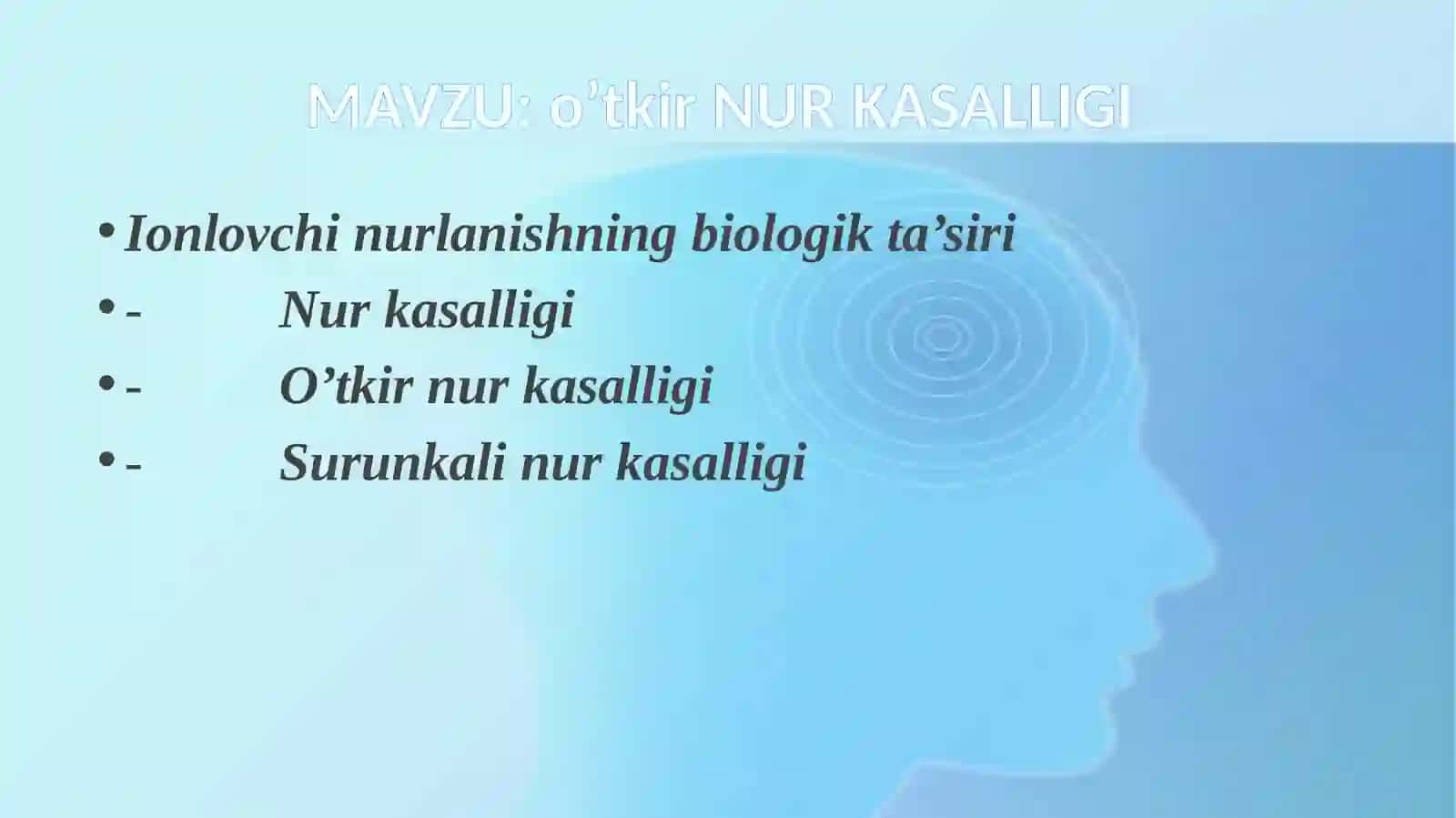 O’tkir nur kasalligi 2