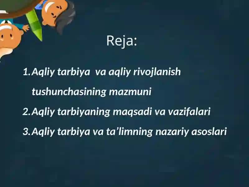 Aqliy Tarbiya va Aqliy Rivojlanish Tushunchasi 2