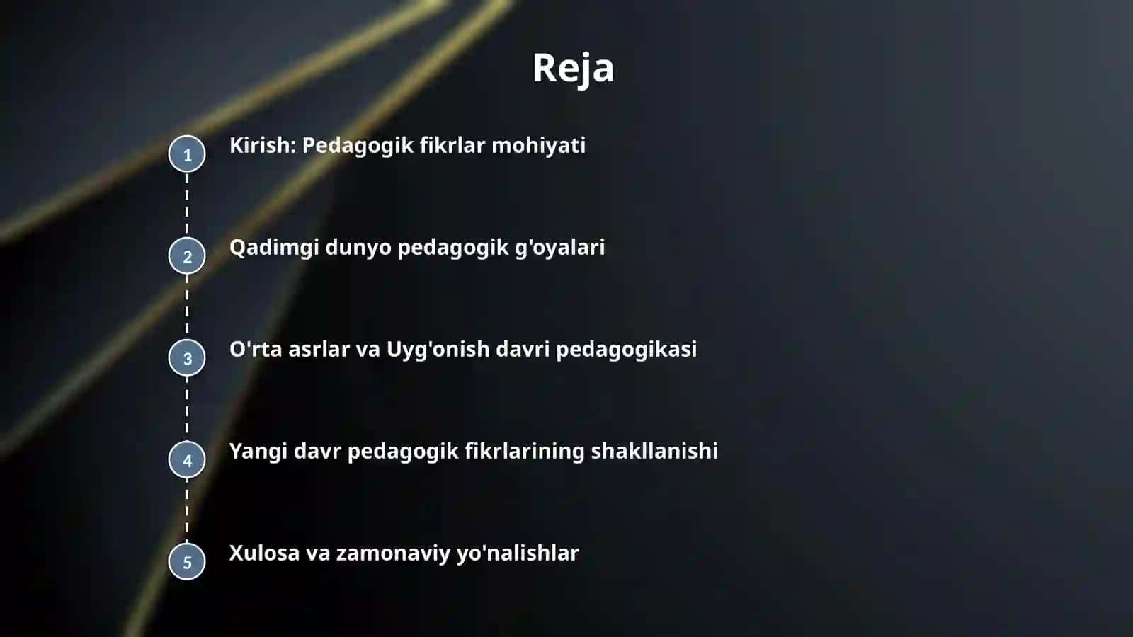 Pedagogik fikrlar taraqqiyoti va tarixiyligi 2