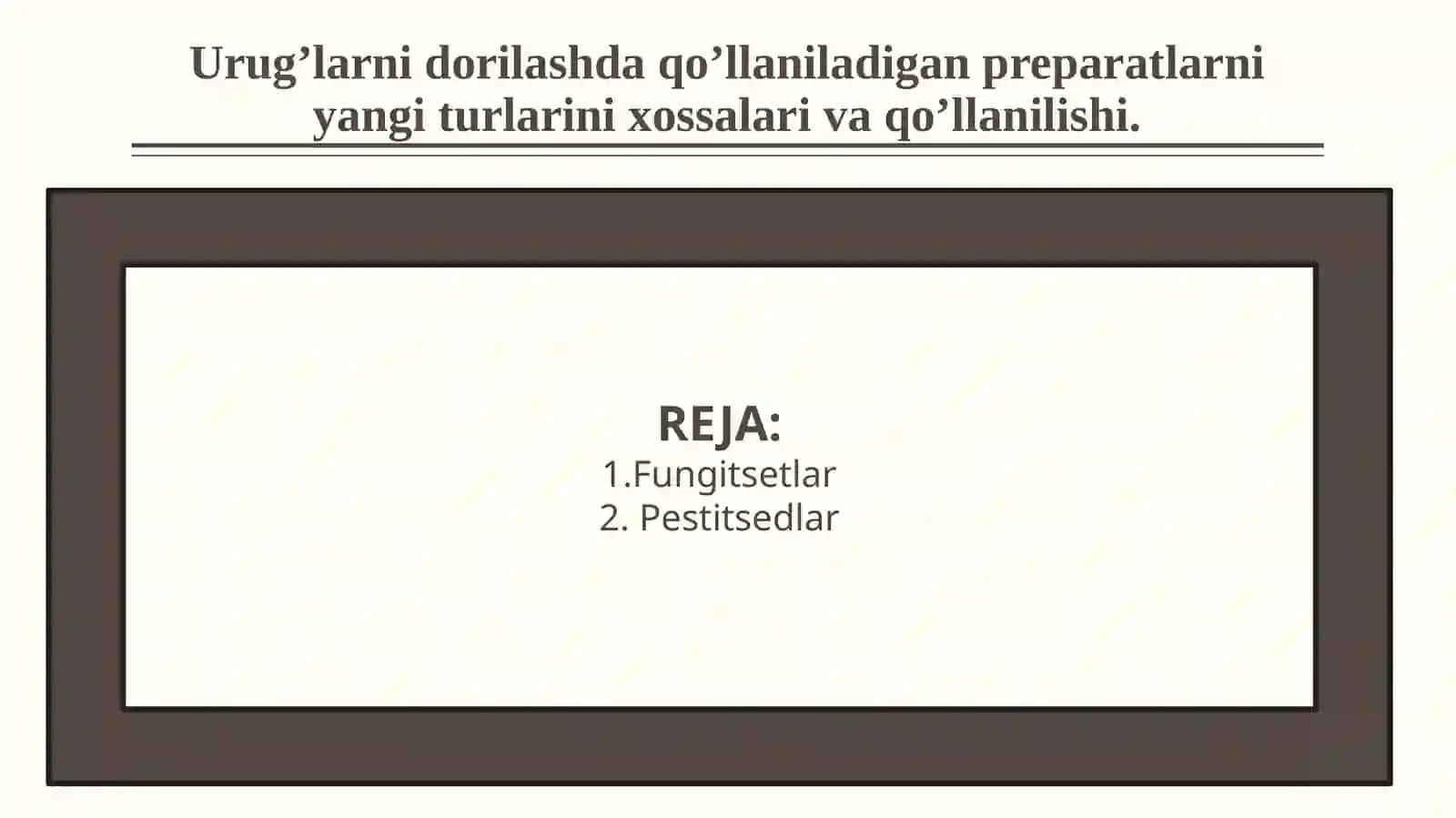 Urug'larni dorilashda qo'llaniladigan preparatlar 2