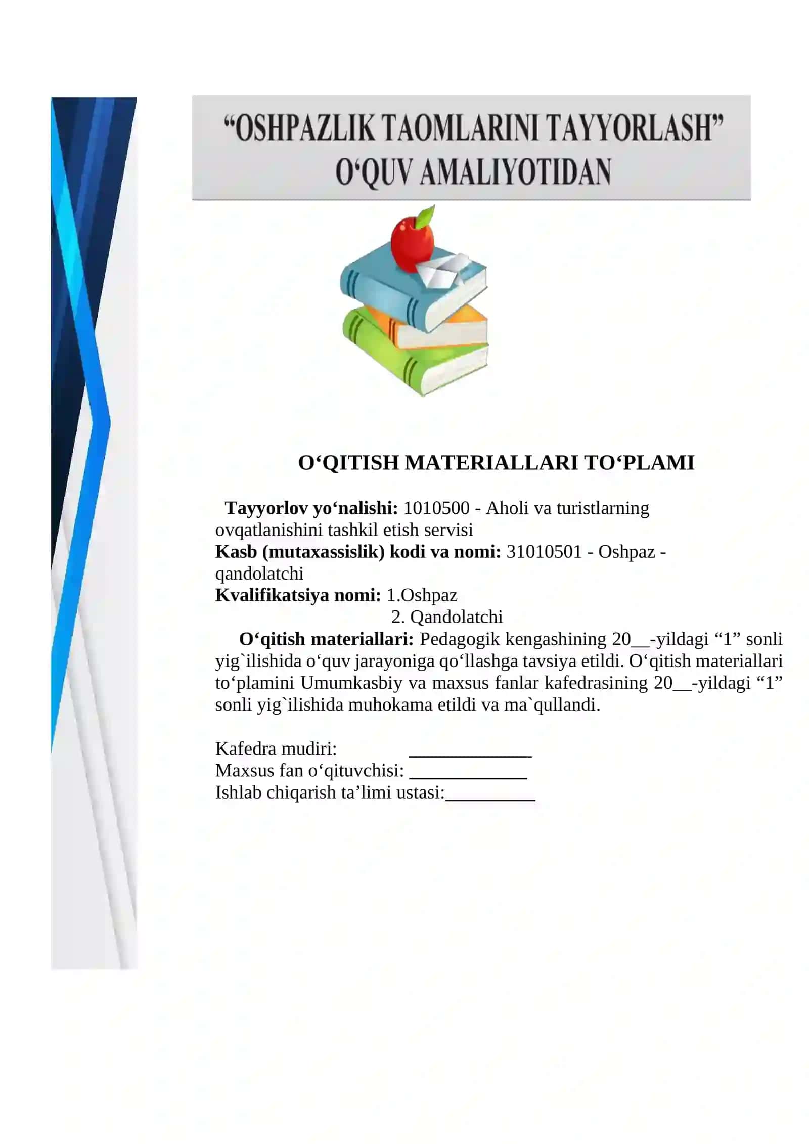 OSHPAZLIK TAOMLARINI TAYYORLASH O‘QUV AMALIYOTI O‘QITISH MATERIALLARI TO‘PLAMI 2
