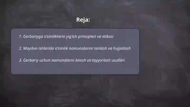 Gerbariy tayyorlash va tayyorlash usullari haqida ma'lumot berish 2