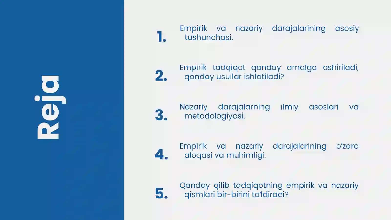 Tadqiqotning empirik va nazariy darajalari 2