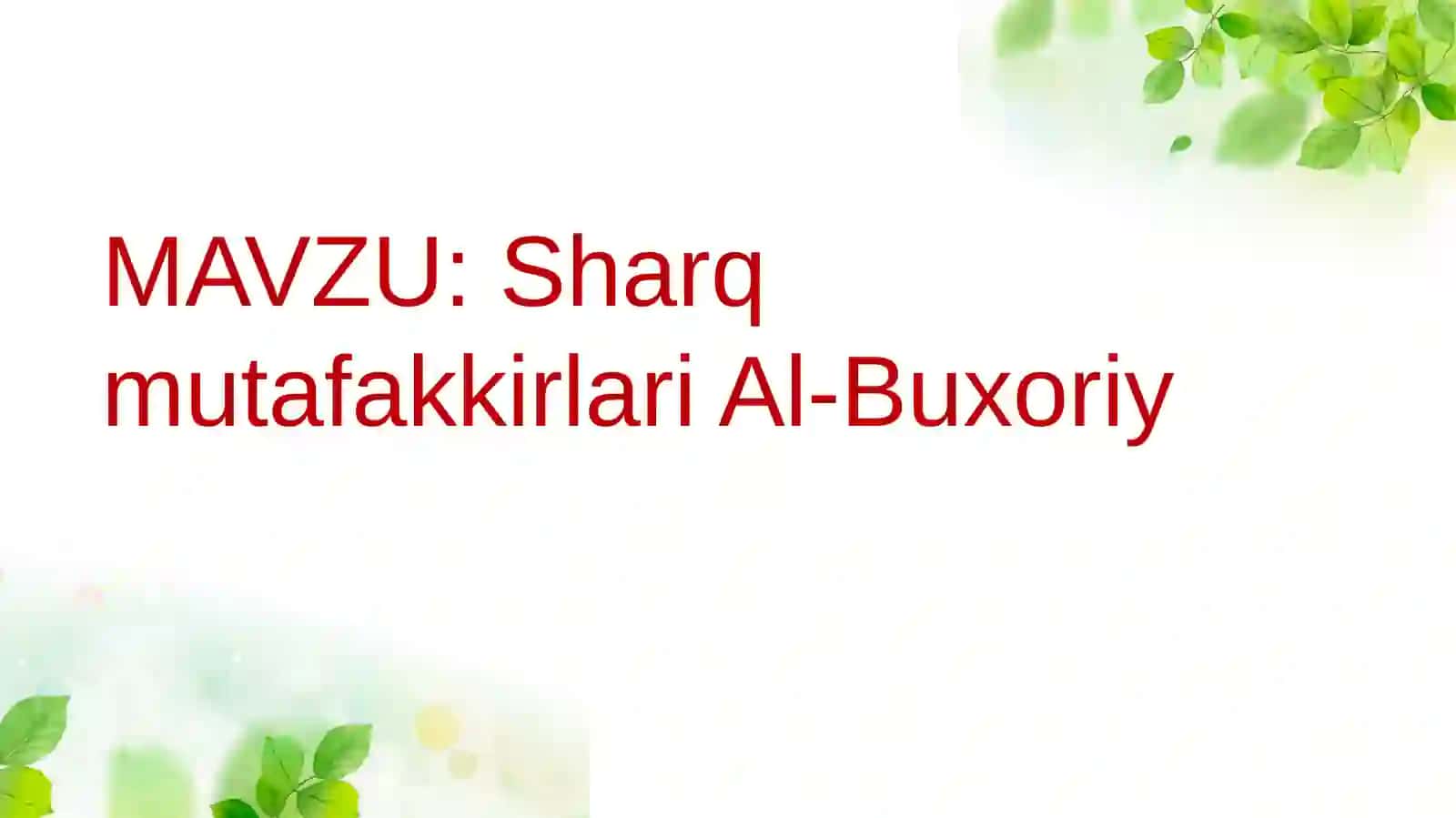 Sharqmutafakkirlari Al-Buxoriy 2