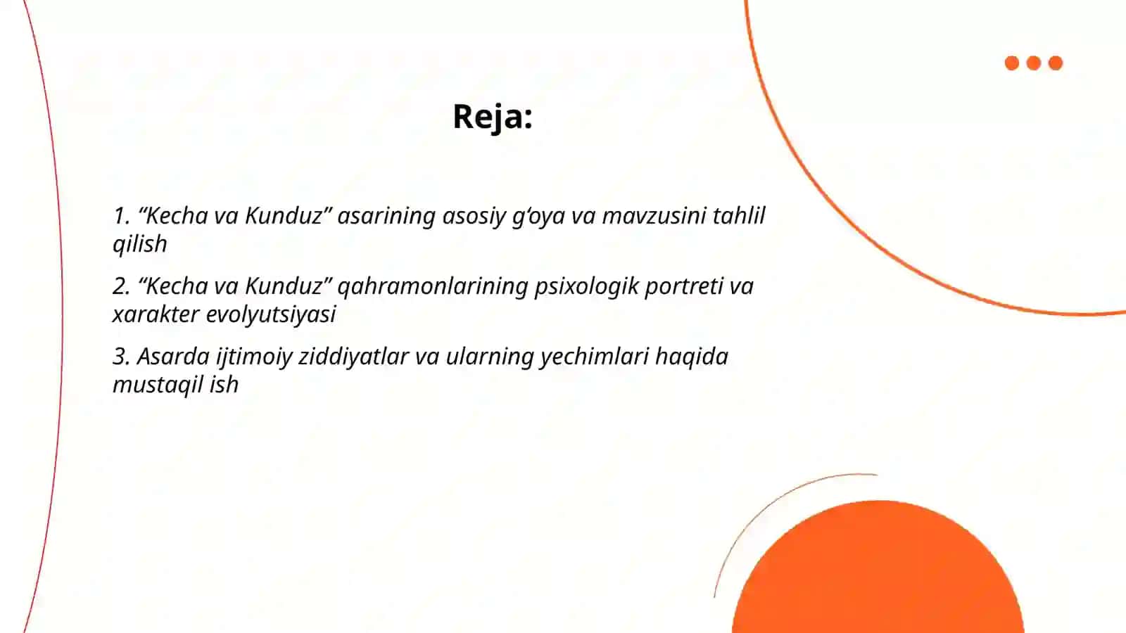 Abdulhamid Cho’lponning “Kecha va Kunduz” asari asosida mustaqil ish 2