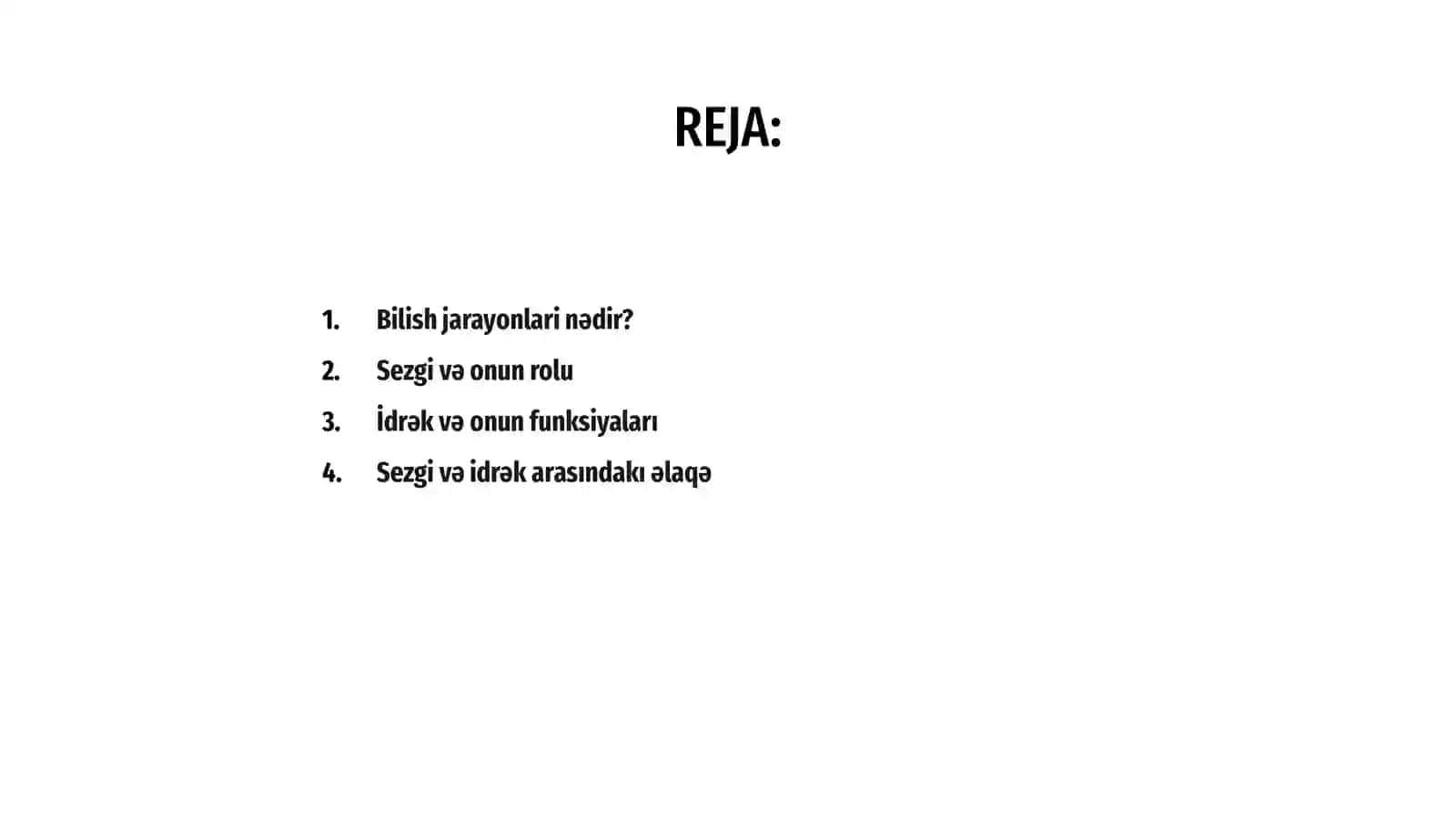 Bilish jarayonlari. Sezgi va idrok 2