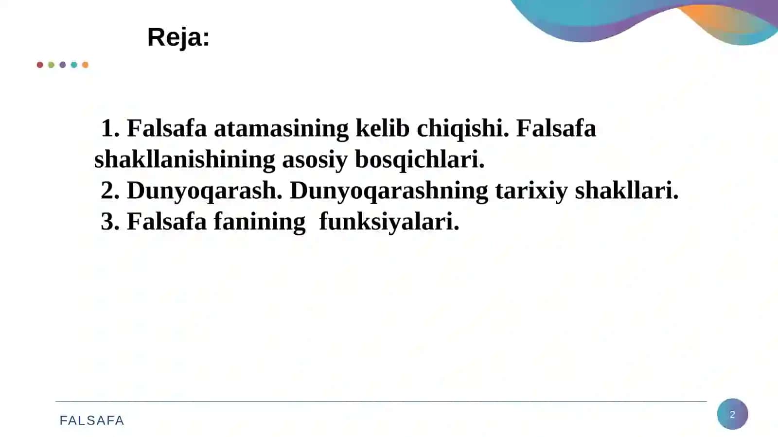 Falsafaning mohiyati va jamiyattaraqqiyotidagi roli 2