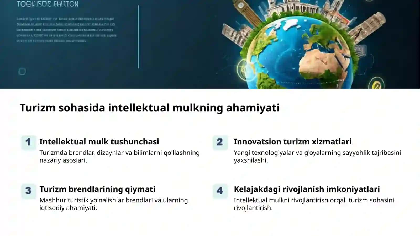 Intelektual mulk: turizmning yangi yo'nalishi 2