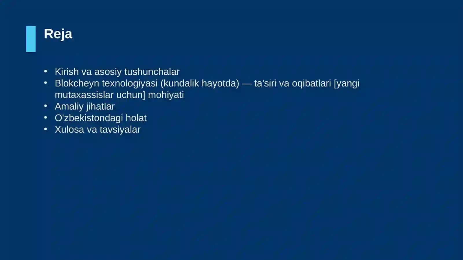 Blokcheyn texnologiyasi (kundalik hayotda) — ta'siri va oqibatlari [yangi mutaxassislar uchun] 2