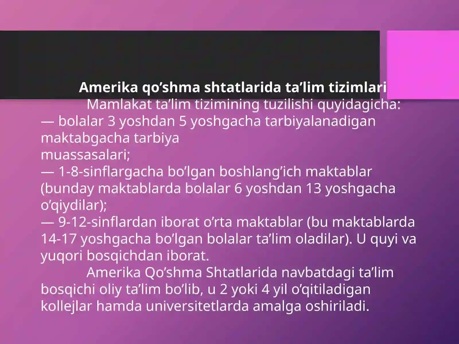 Amerika qo'shmashstatlarida ta'lim tizimlari 2