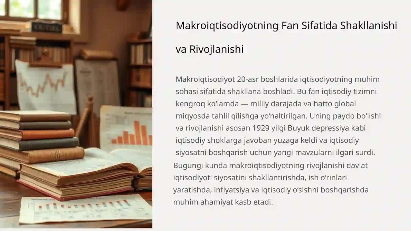 Makroiqtisodiyot Fanining Shakllanishi va Rivojlanishi 2