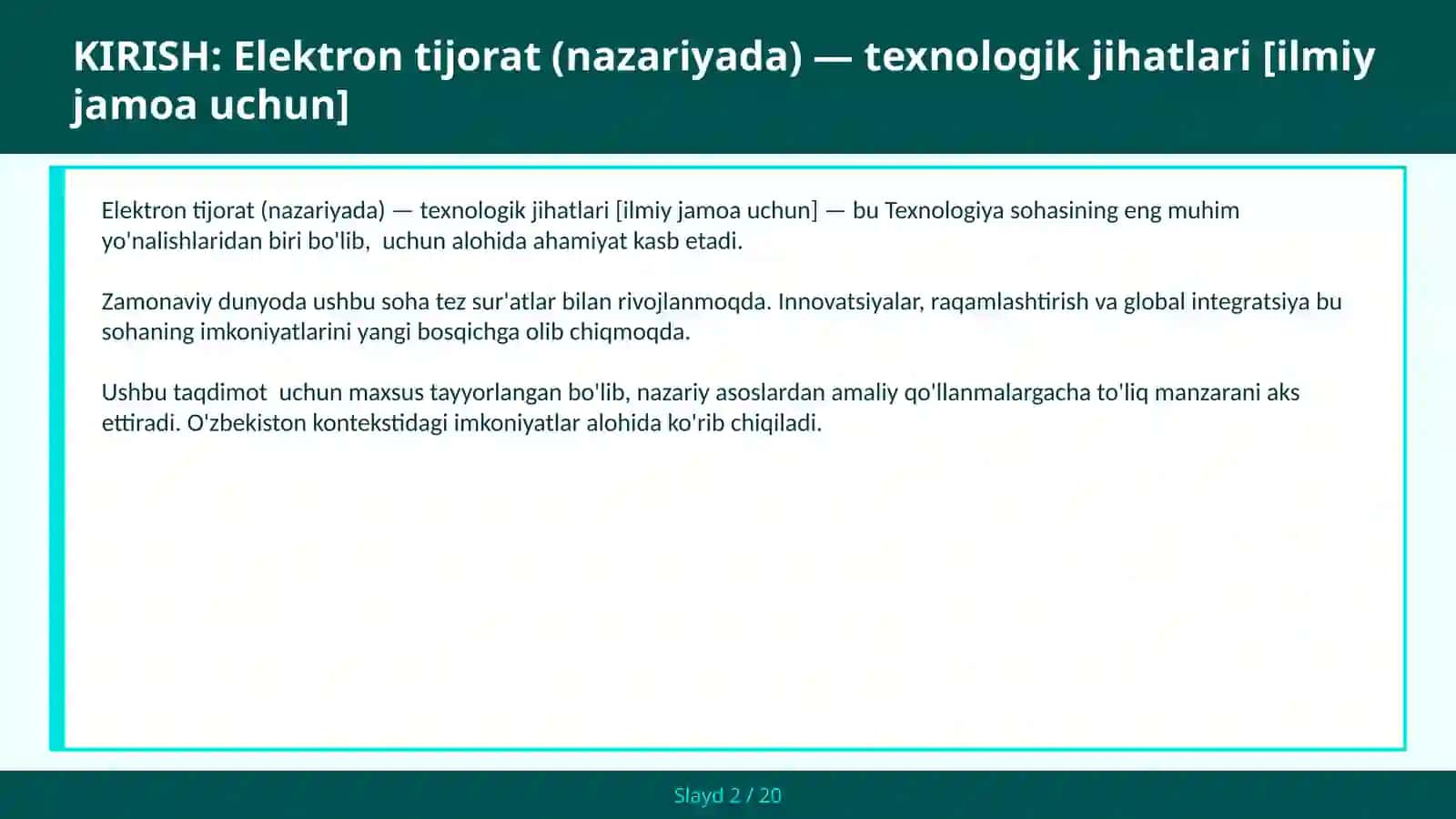 Elektron tijorat (nazariyada) — texnologik jihatlari [ilmiy jamoa uchun] 2