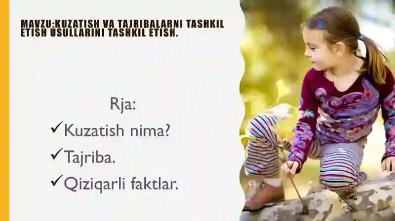 Kuzatish va tajribalarni tashkil etish usullari tashkil etish 2
