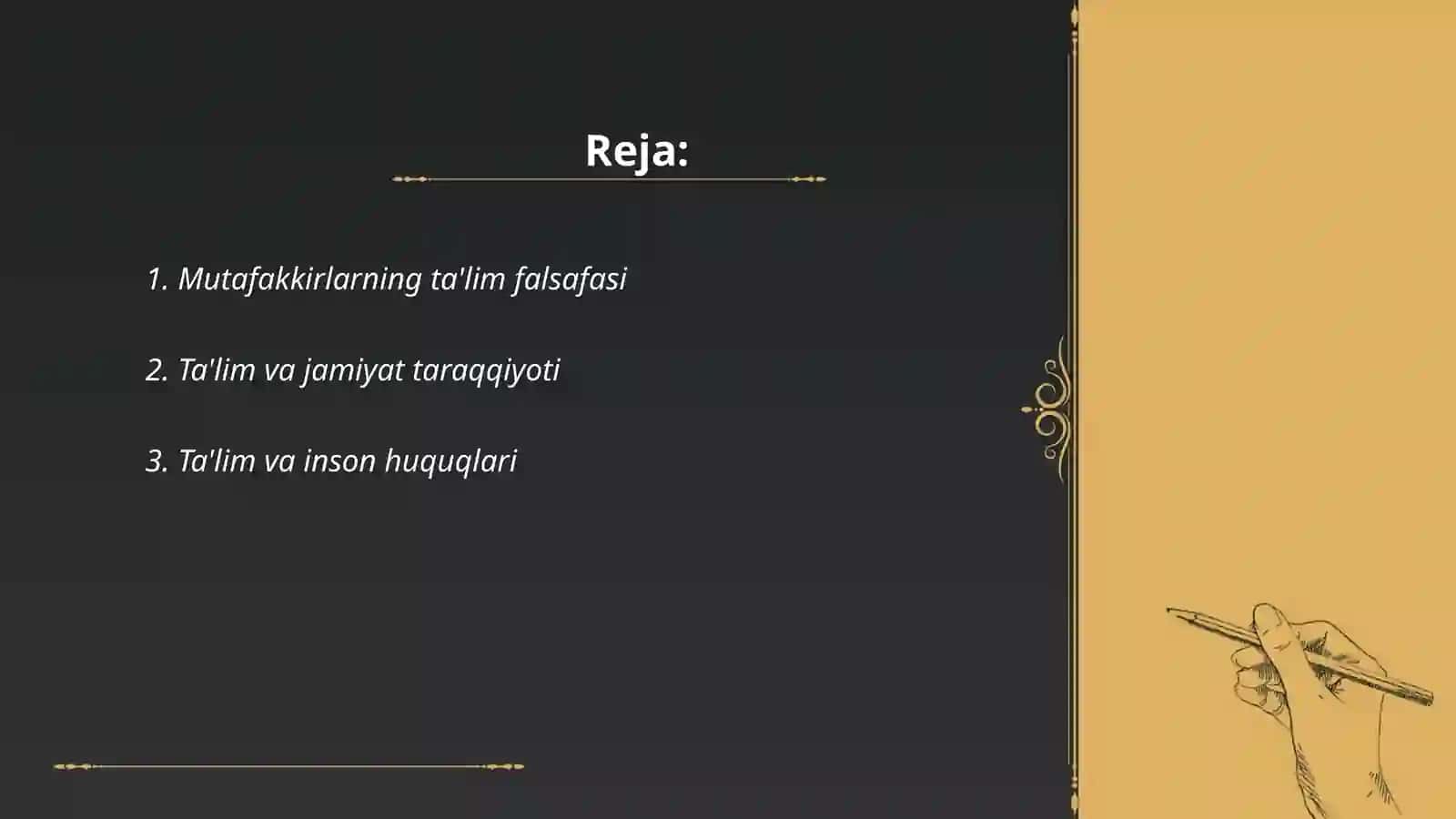 Mutafakkirlarning ta'lim falsafasi 2