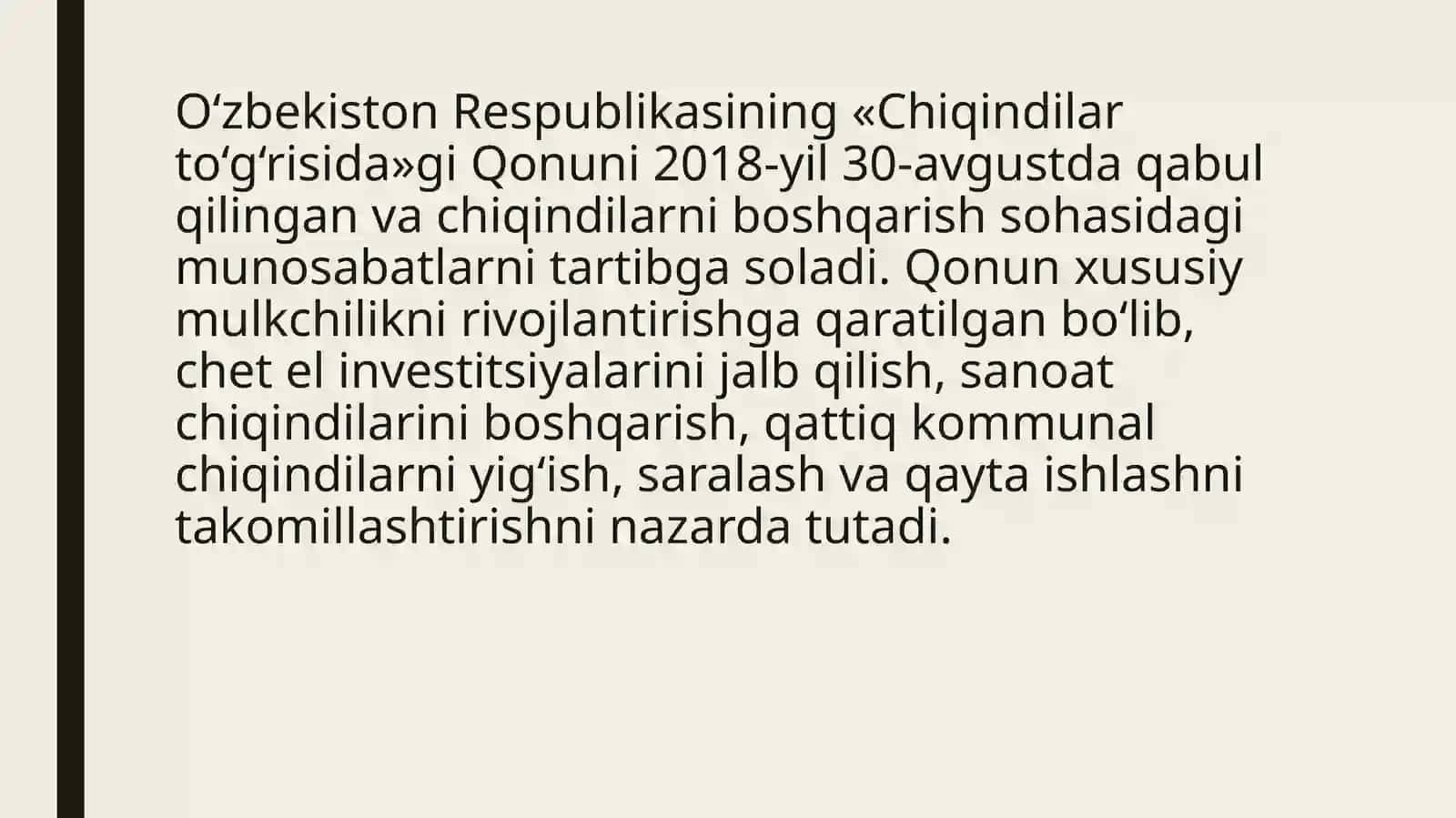 O’zbekiston Respublikasi «Chiqindilar to‘g‘rida»gi Qonuni 2