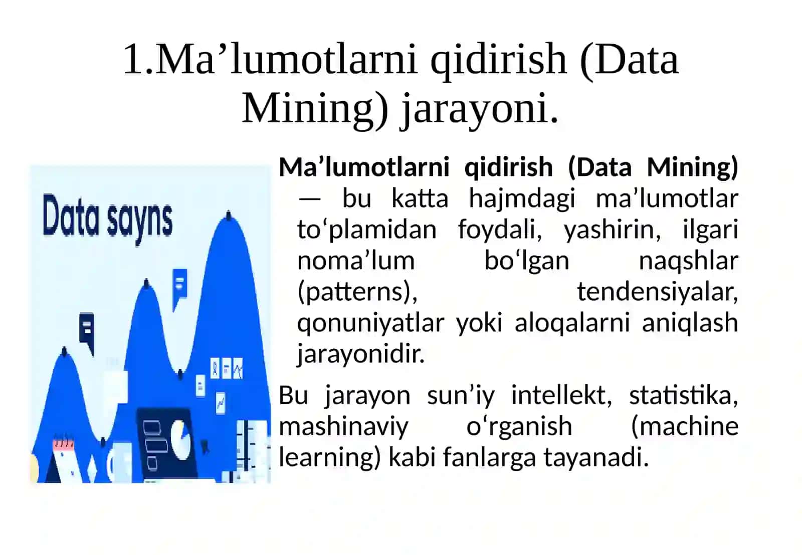 Ma’lumotlarni qidirish (Data Mining) jarayoni 2