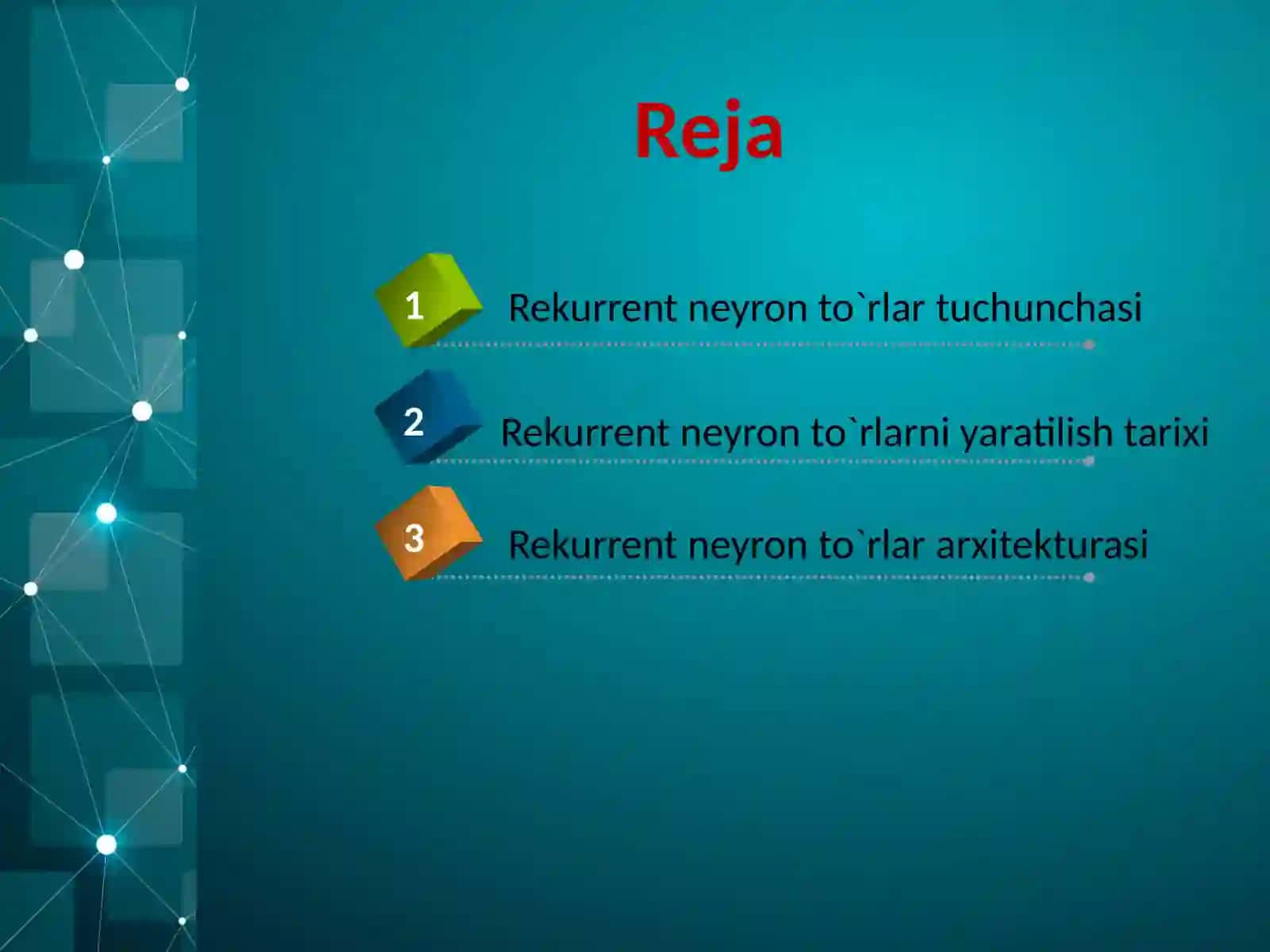 Rekurrent neyron to`rlar 2