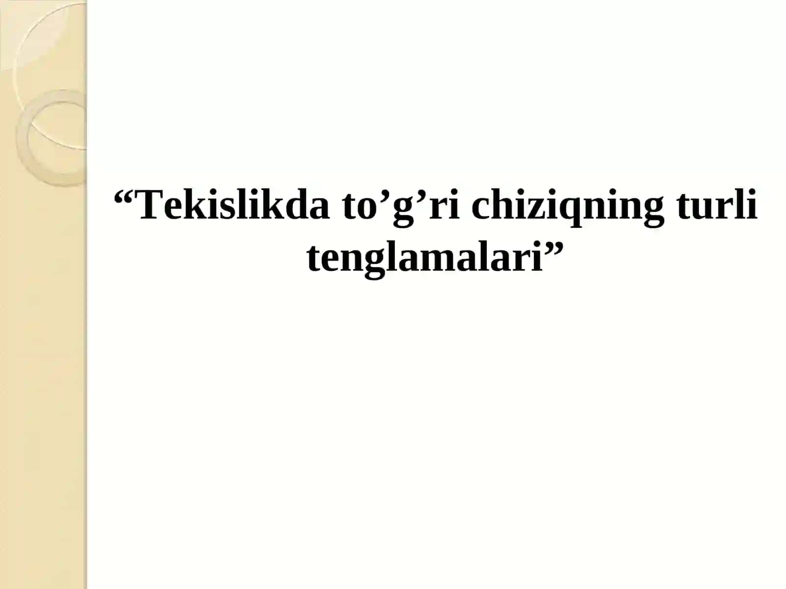 Tekislikda to’g’ri chiziqning turli tenglamalari 2