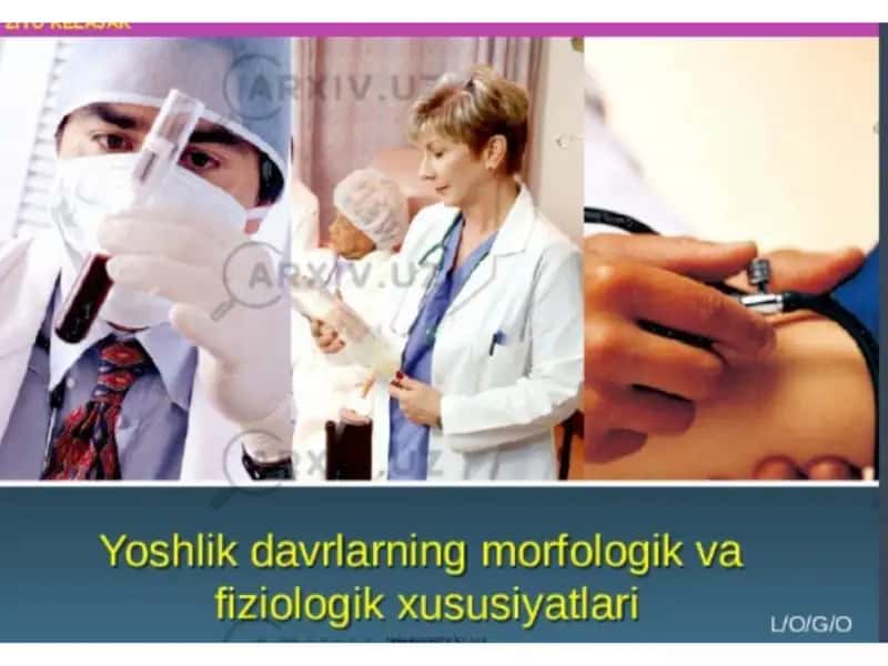 Yoshlik davrlarning morfologik va fiziologik xususiyatlari 2