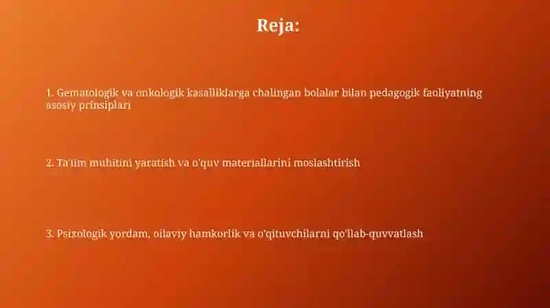 Gemotologik va onkologik kasallikka chalingan bolalar bilan olib boriladigan pedagogik faoliyat 2