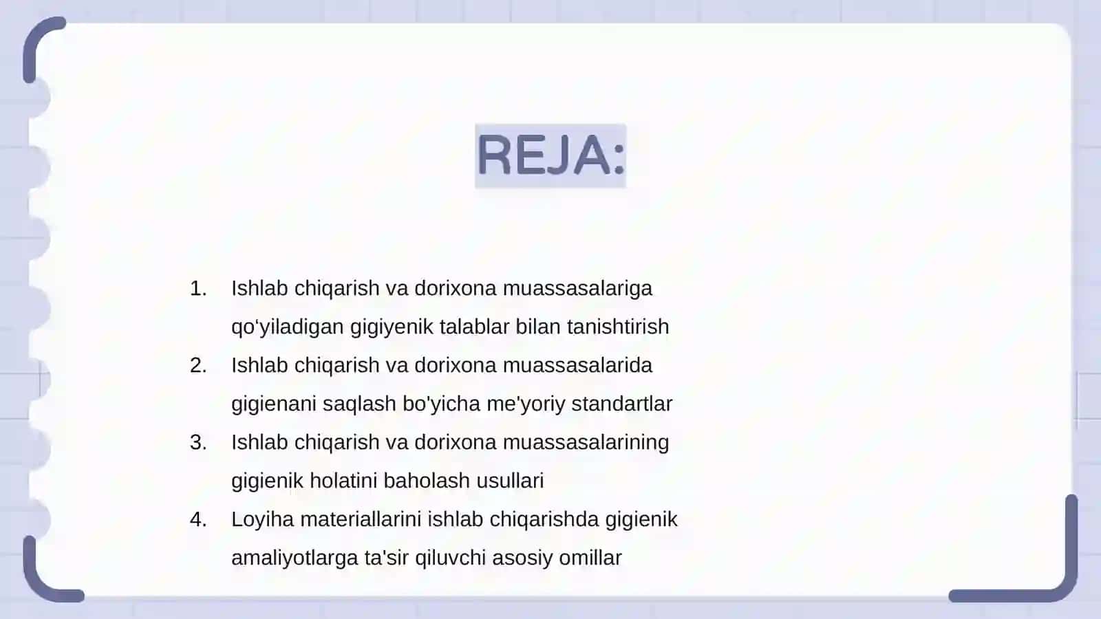 Loyiha materiallari boʻyicha ishlab chiqarish va dorixona muassasalariga boʻlgan gigenik talablar va ularni baholash 2