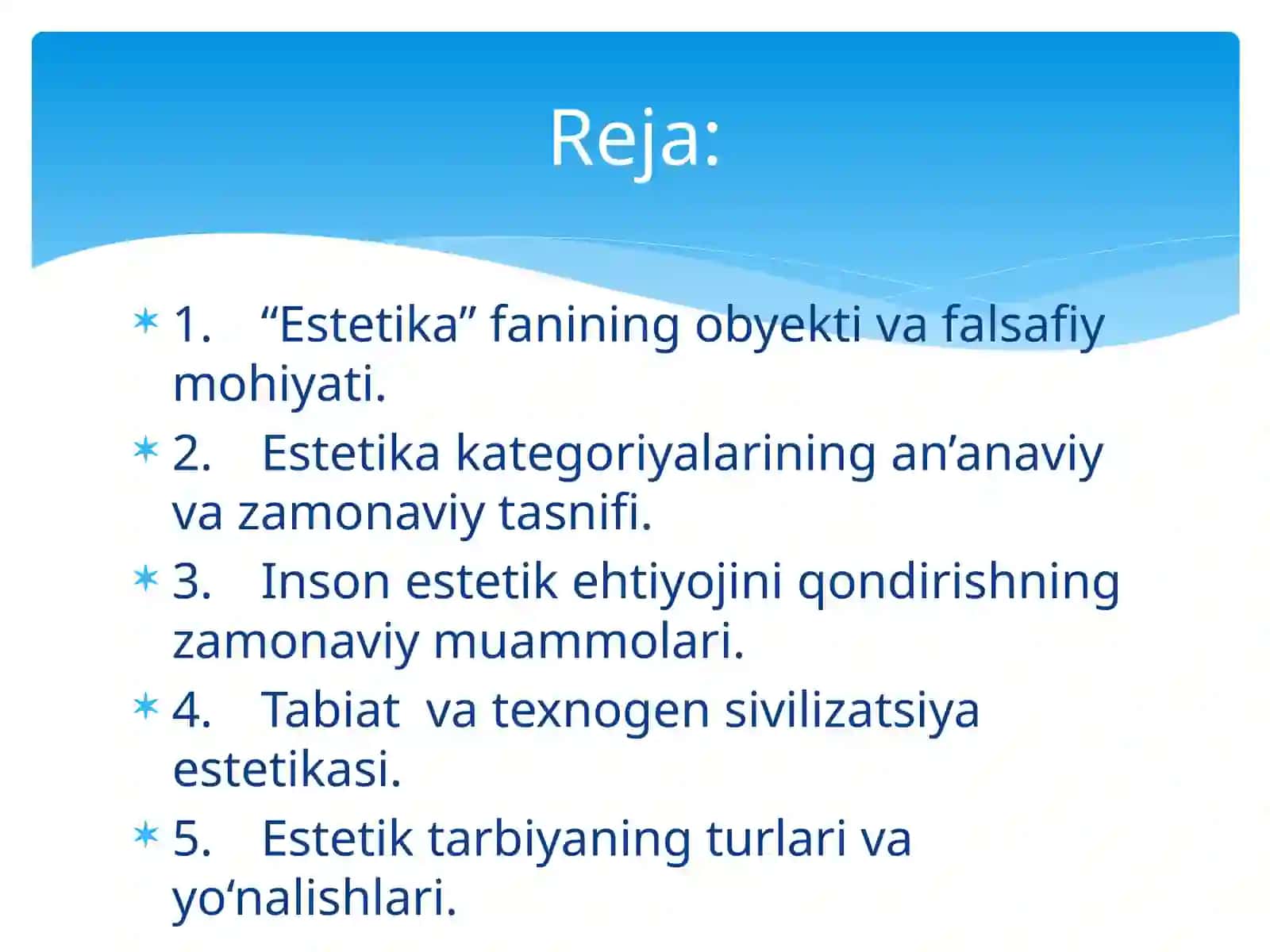 Nafosat falsafasi (Estetika) 2