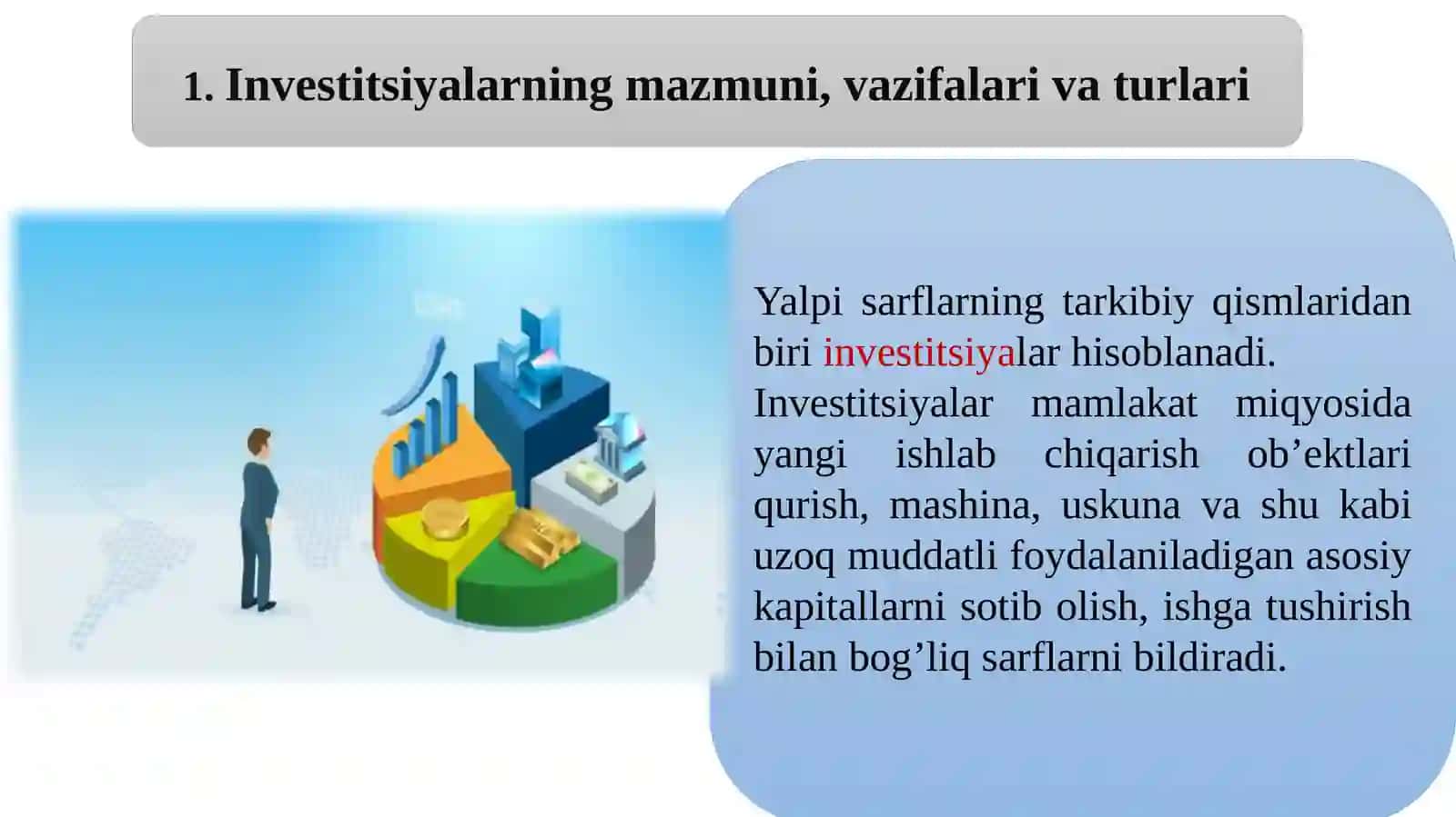 Investitsiyaning mohiyati va turlari 2