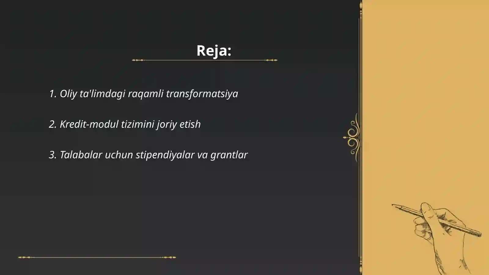 Oliy ta'lim tizimidagi o'zgarishlar, islohatlar 2