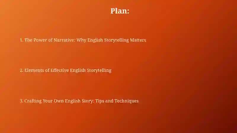 The Power of Narrative: Why English Storytelling Matters 2