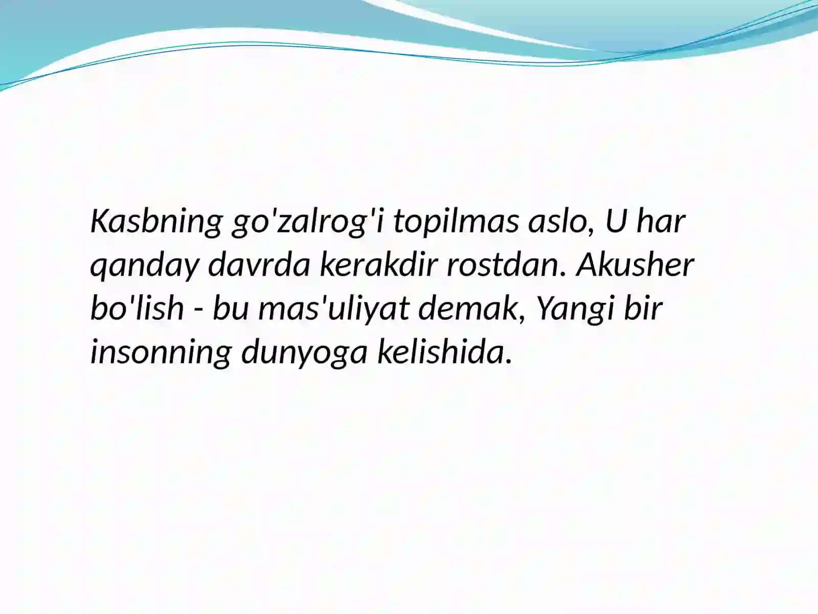 Men va mening kasbim - akusherlik ishi 2