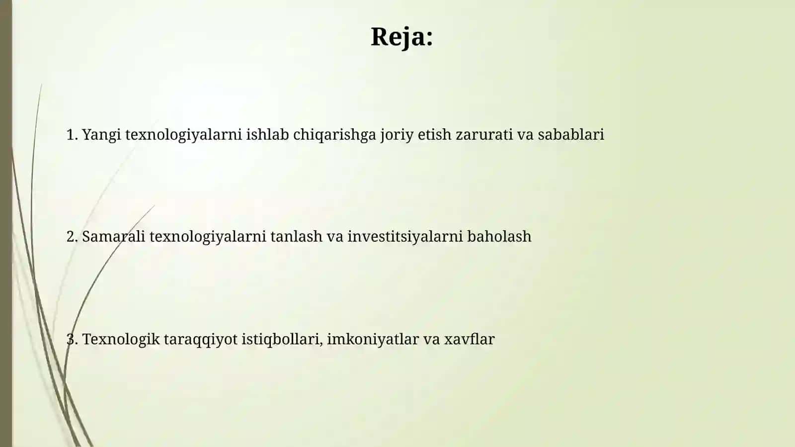 Yangi texnologiyalar va ishlab chiqarish jarayoniga samarali texnologiya zaruratlari 2