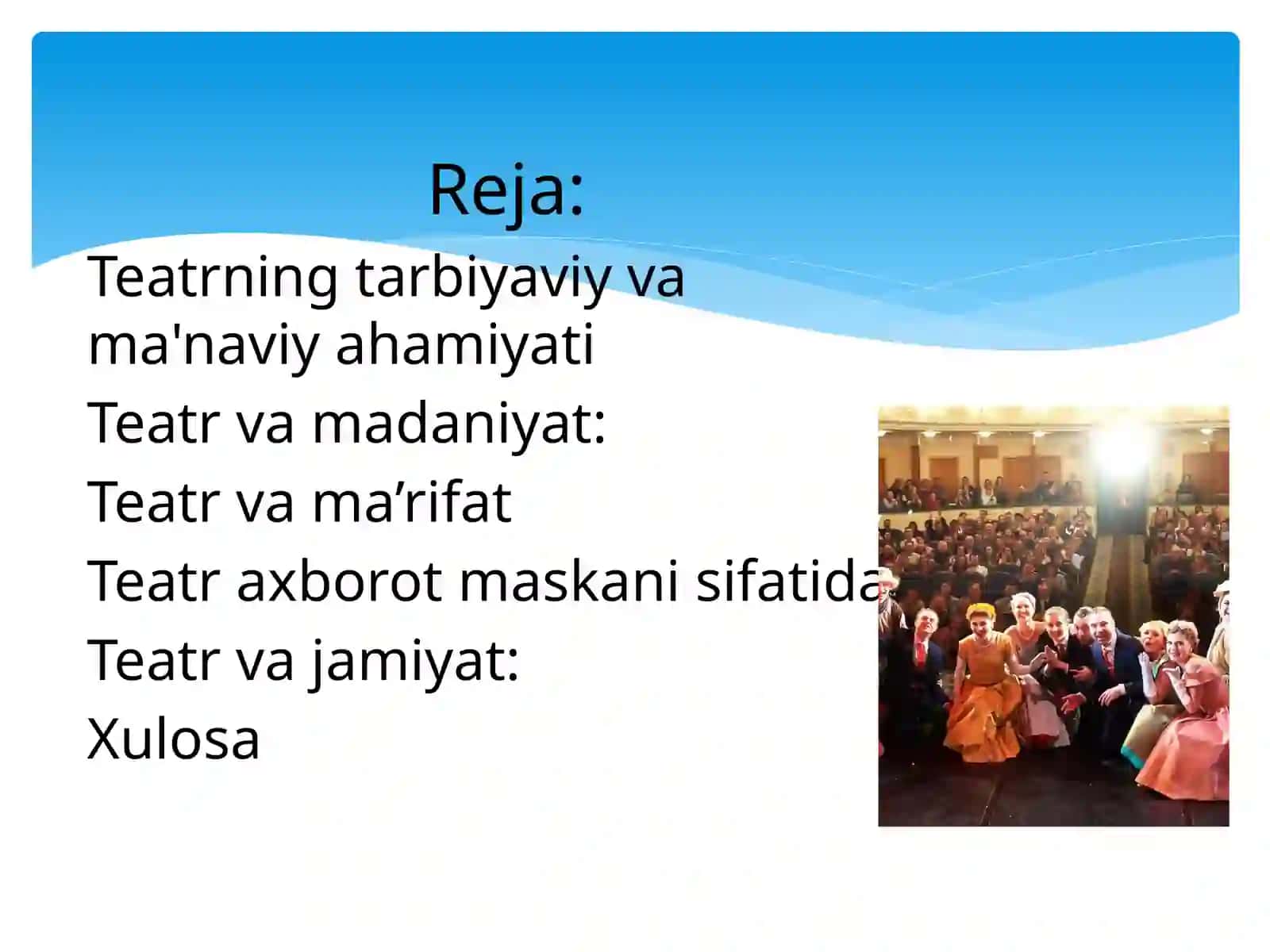 Teatr tarbiya va ma’rifat maskani sifatida 2
