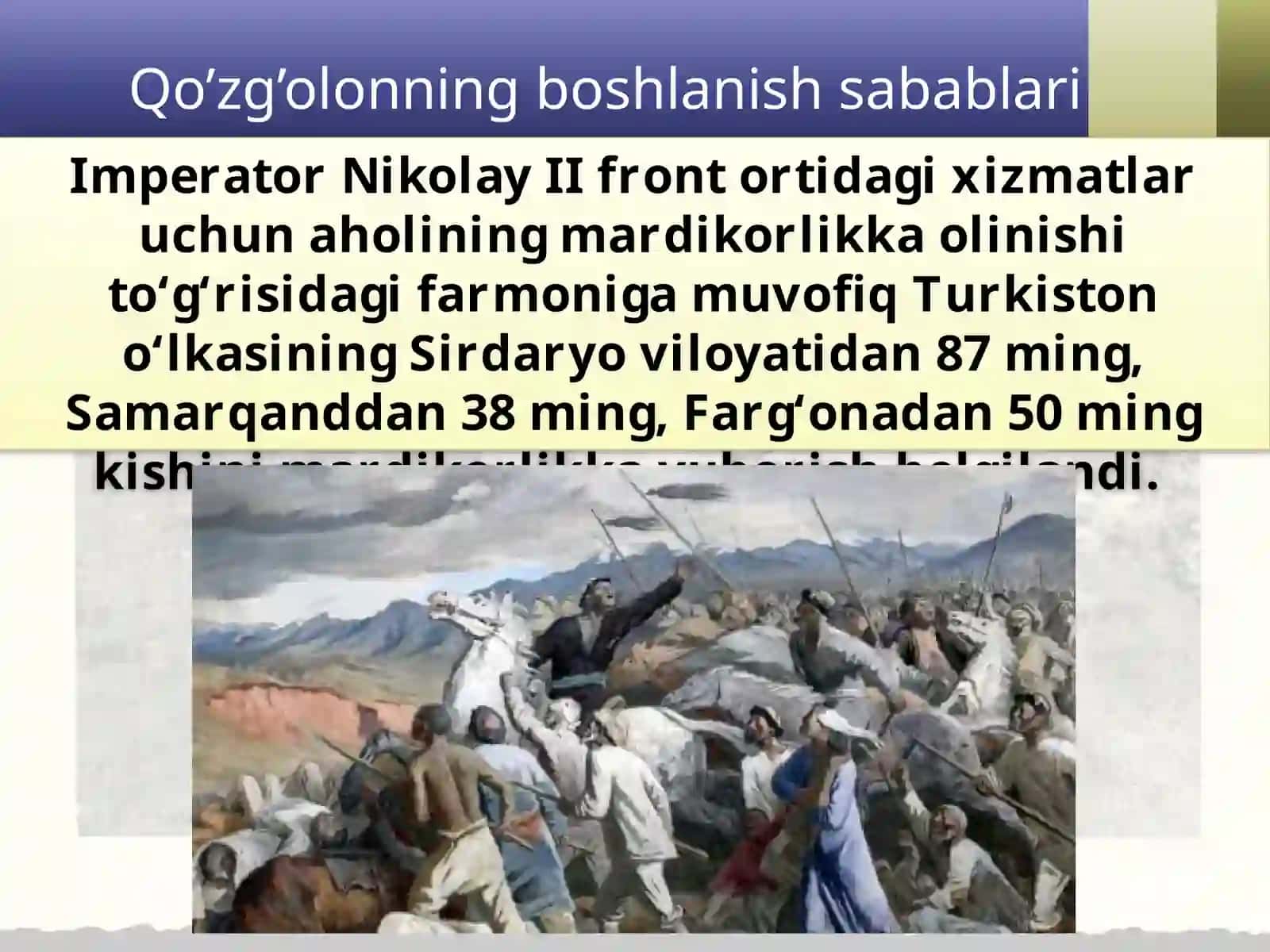 1916-yil dagi xalq qo‘zg‘olon va uning xususiyati 2