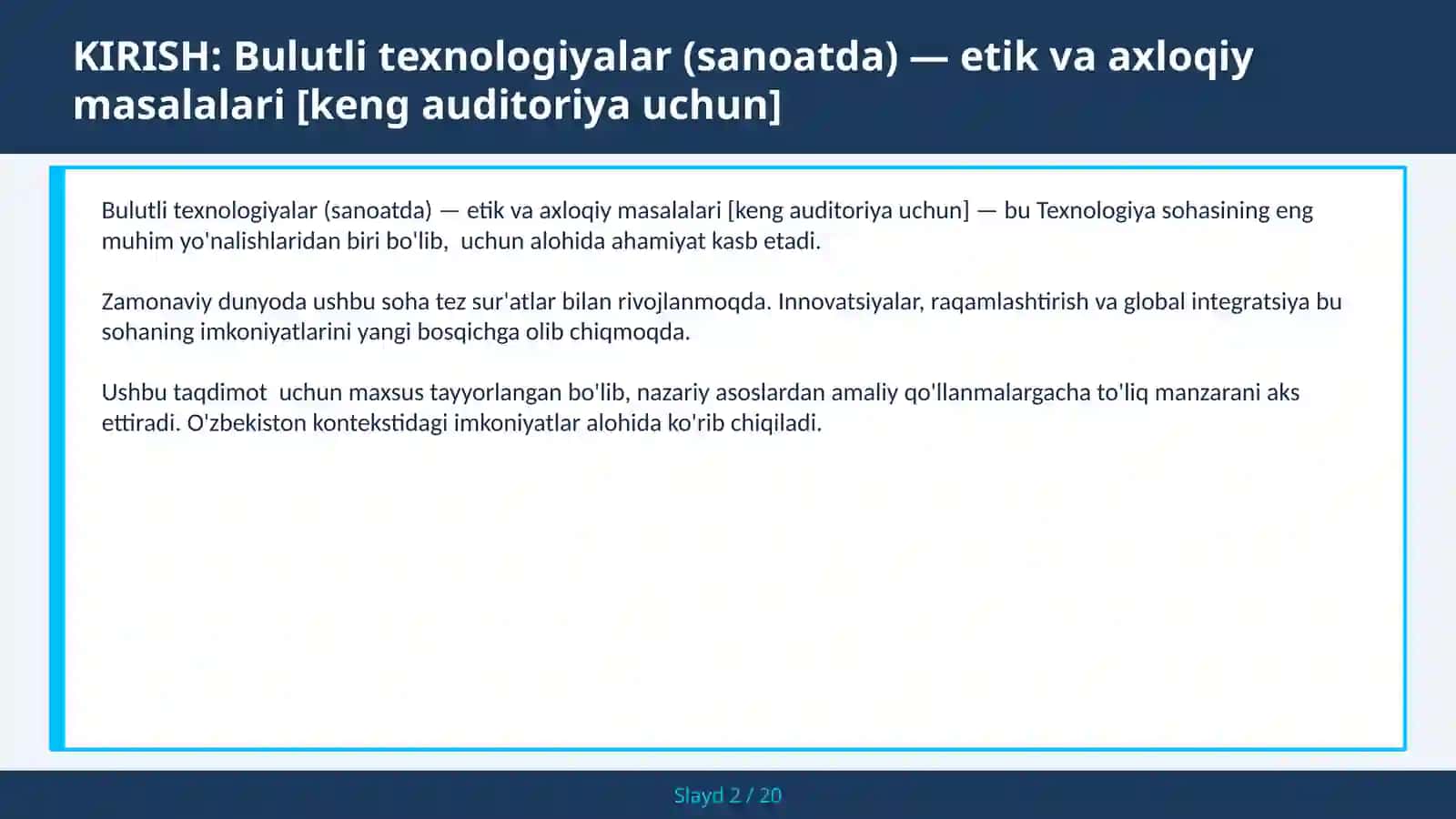 Bulutli texnologiyalar (sanoatda) — etik va axloqiy masalalari [keng auditoriya uchun] 2