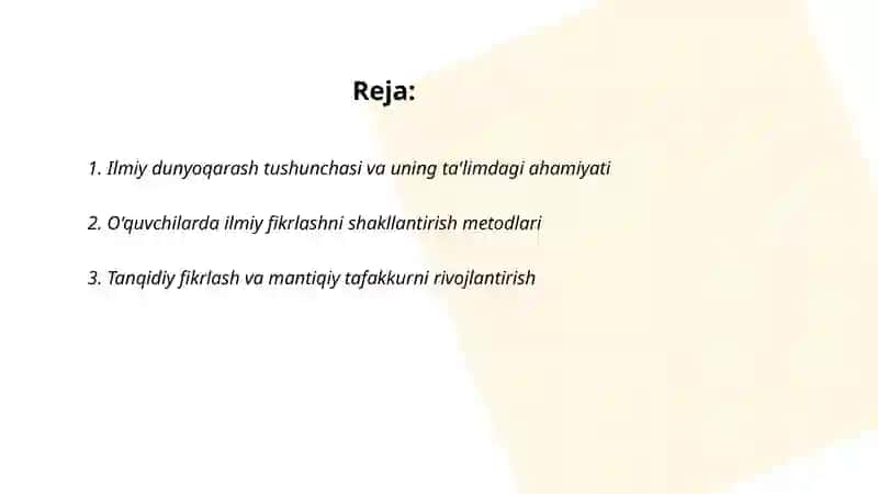 Ilmiy dunyoqarashini shakllantirish va o'quvchilarni aqliy tarbiyalash 2