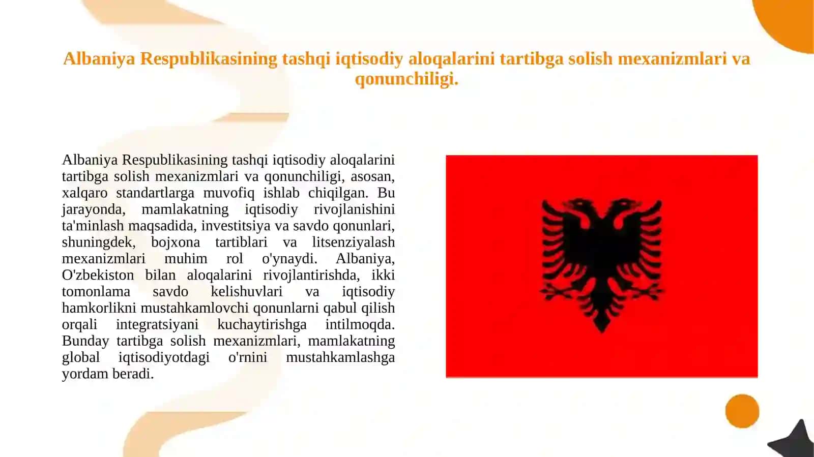 Albaniya Respublikasi tashqi iqtisodiy aloqalarni xalqaro tartibga solish hamda, ishlab chiqarish omillari xalqaro xarakat taxlili. 2