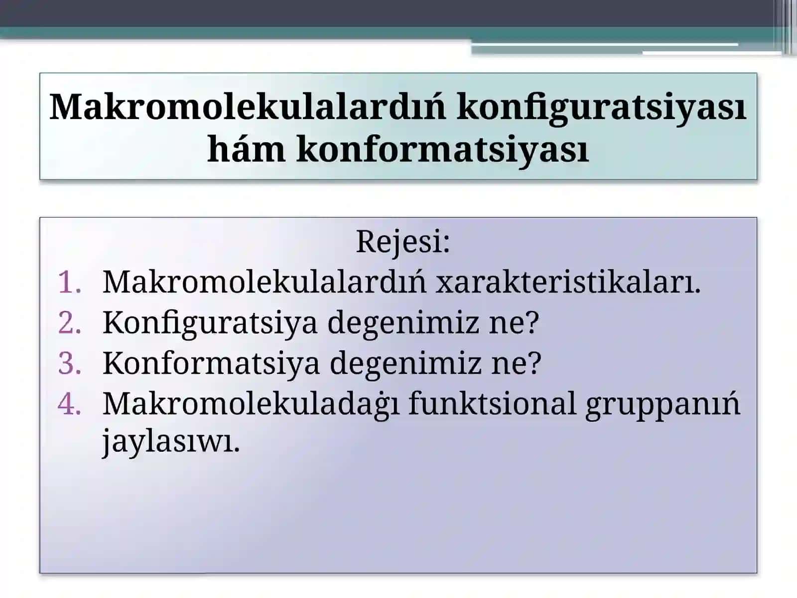 Polimerler fizikasi panineno'zbetin shejumisi 2