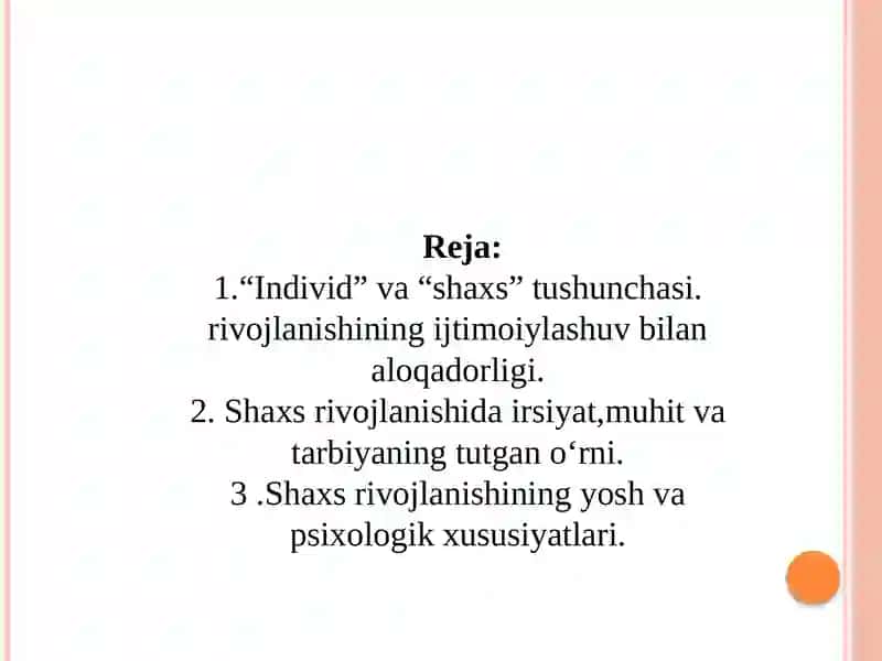 Shaxsrivojlanishi, tarbiyasi vaijtimoiylashuvi 2