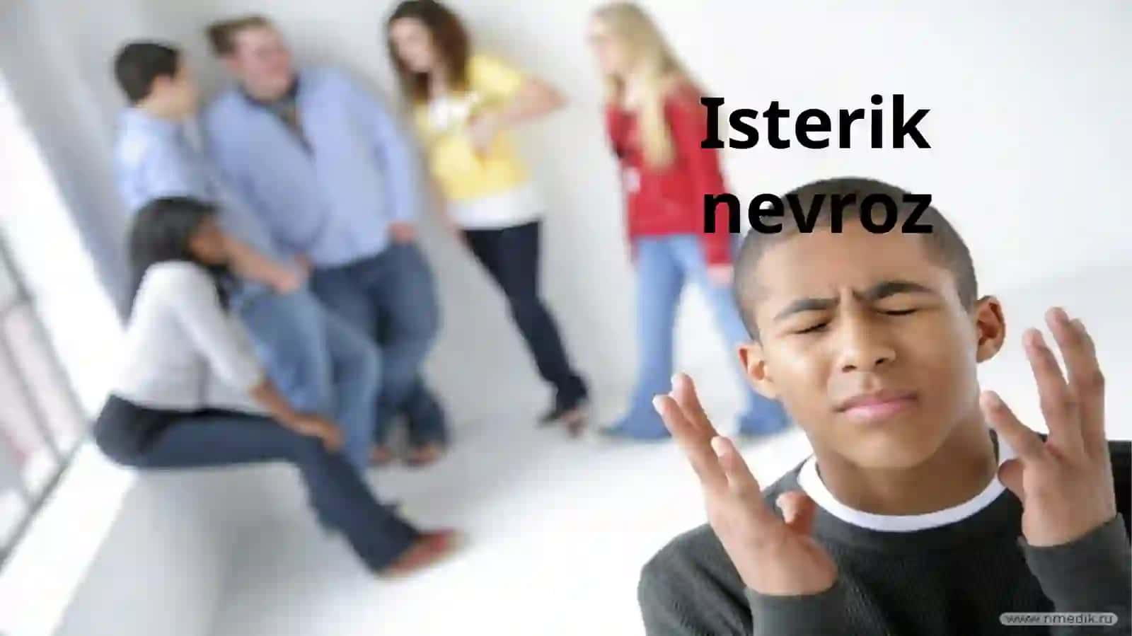 Isterik nevroz 2
