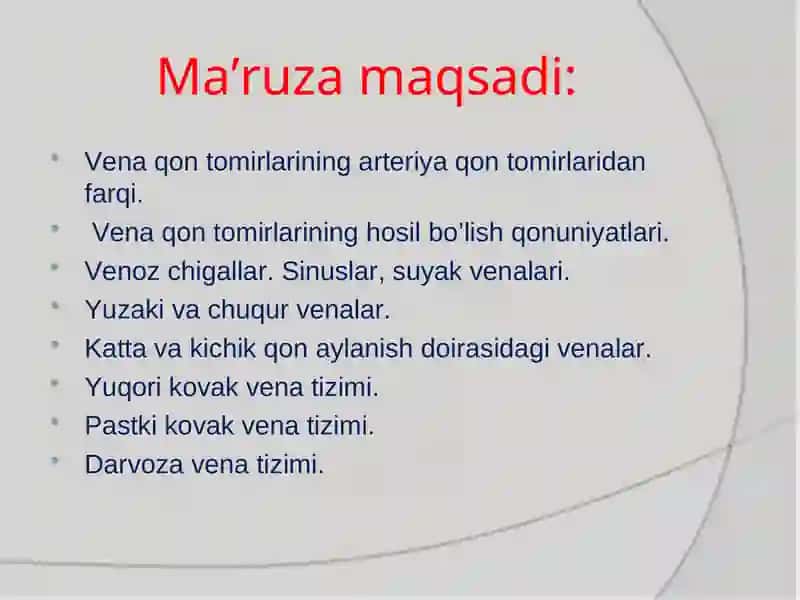 Vena tizimining funksional anatomiyasi.Kovak venalari.Darvoza venasi 2