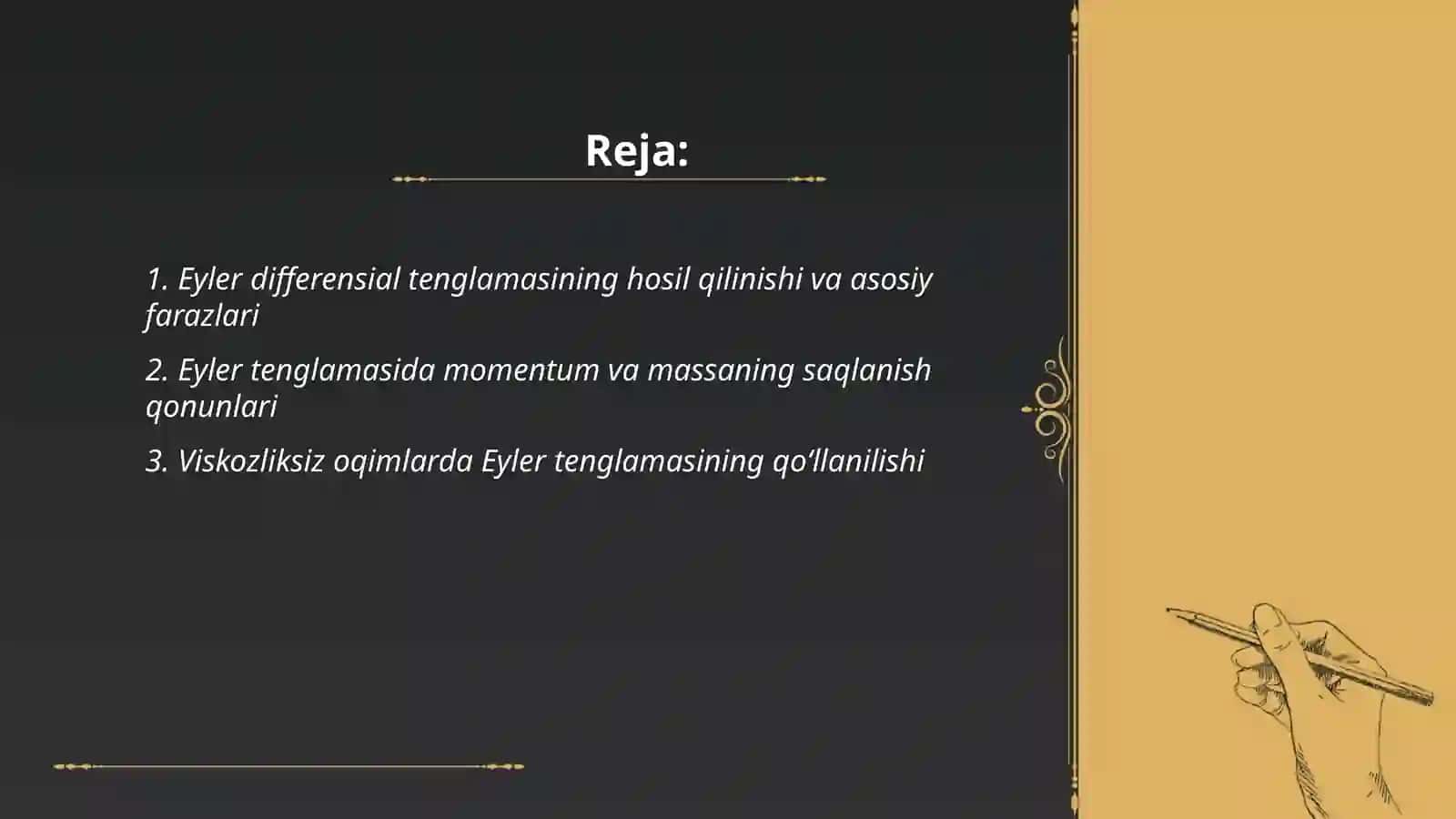 Eyler differensial tenglamasi, Nave-Stoks differensial tenglamasi, Bernuli tenglamsi 2