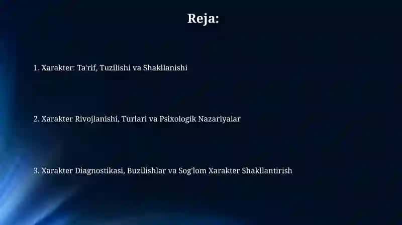 Xarakter va uning psixologik tavsiyasi 2