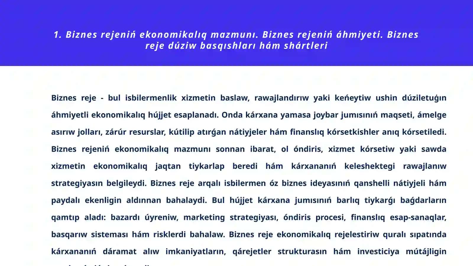 Biznesrejenińekonomikalıqmazmunıhámáhmiyeti,biznesrejedúziwbasqıshlarıhámshártsharyatları 2