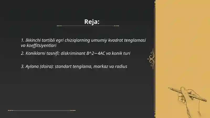 Ikkinchi tartibli egri chiziqlar. Aylana elips gioerbola va parabola 2